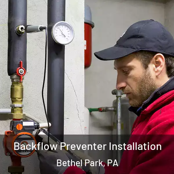  Backflow Preventer Installation Bethel Park, PA